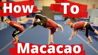 How to do a Macacao for Tricking | A Two Method Tutorial
