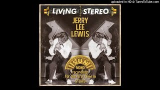 Jerry Lee Lewis - Carry Me Back To Old Virginia (master)