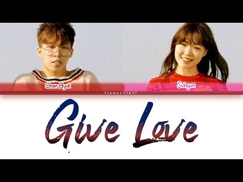 Akdong Musician (AKMU) – Give Love (ColorCoded Lyrics Eng/Rom/Han/가사)