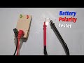 How to make battery polarity tester