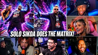Full Streamers React to SOLO SIKOA Does the Matrix! Solo Sikoa is HILARIOUS! #wwe  Update