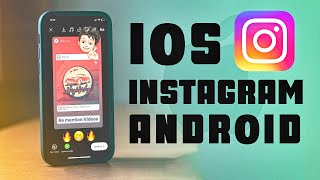 iOS Instagram For Android ?