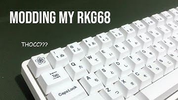 Modded my RKG68 to THOCC