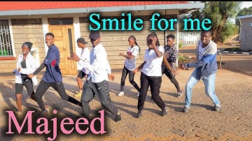 Majeeed - Smile For Me (Dance Video)