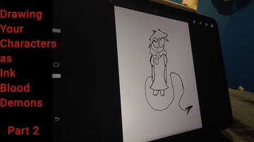 Drawing your characters as Ink Blood demons Part 2