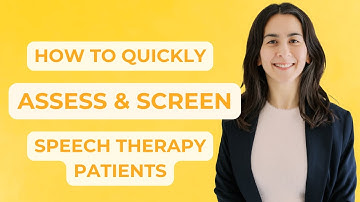 Quickly Assess & Screen | How To Do An SLP Assessment