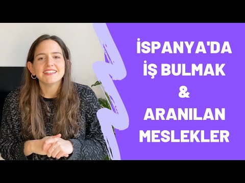 Video: İspanya'da Nasıl Iş Bulunur