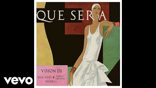 Dice Ailes  Que Sera    Ft Visions Dj Kwesi Arthur Medikal