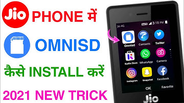 Jio Phone Me Omnisd Kaise Install Kare 2021 | Jio Phone New Update Today | Omnisd In Jio Phone