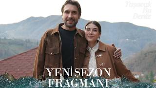 Taşacak Bu Deniz 32. Fragmanı Yeni̇ Sezon Tari̇hi̇ Kesi̇nleşti̇