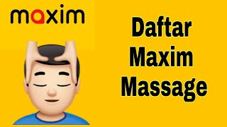Cara Daftar Maxim Massage ~ Daftar Maxim Ojek Online 2021 screenshot 4