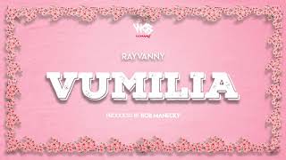 Rayvanny  - Vumilia(  Audio) SMS SKIZA 8548829 to 811