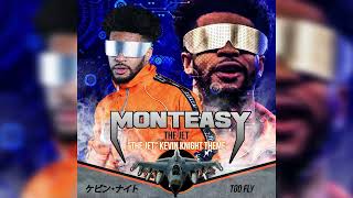 Monteasy -The Jet Kevin Knight Theme Official Audio