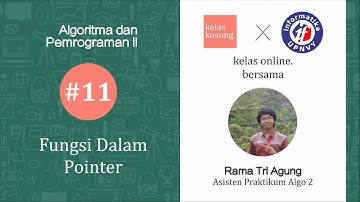 ALGORITMA #11 - FUNGSI DALAM POINTER | KelasKosong