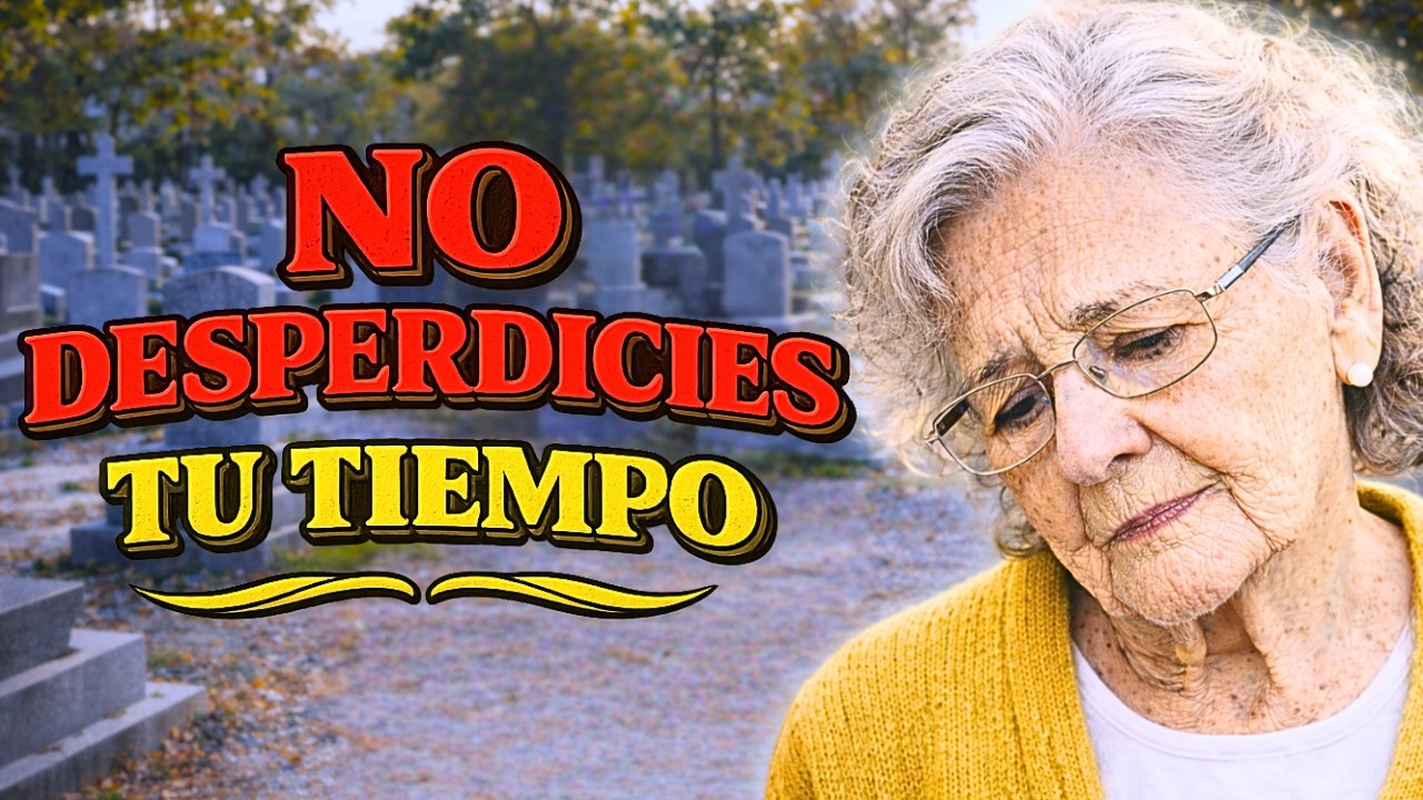 💔 Hoy fui al CEMENTERIO y ENTENDÍ ALGO, jamás DESPERDICIES tu tiempo | María Dolores