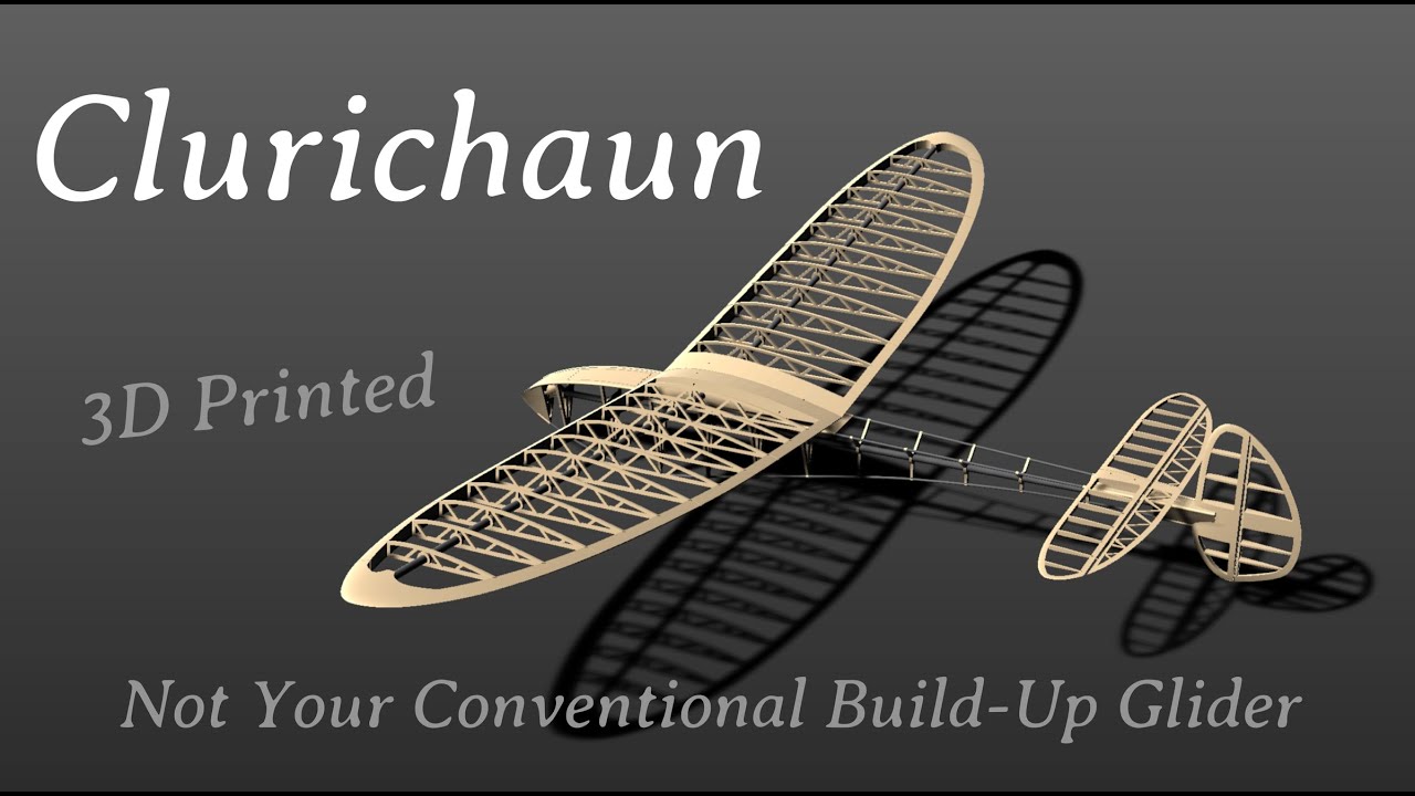 “Clurichaun” Build Log - A Leprechaun Inspired, 3D Printed RC Glider