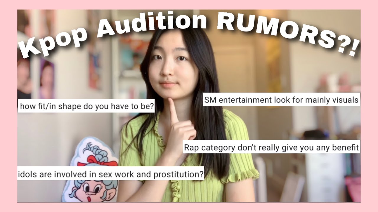 Kpop Audition RUMORS?! -  Prostitution, foreigners, visuals, bullying, and email auditions pt.1