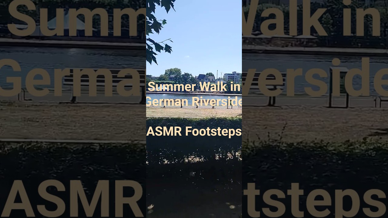 Summer Walk in Germany | Riverside ASMR Footsteps | No Talking