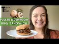 How to Make Vegan Pulled Mushroom BBQ Sandwiches | Taste the Trend | EatingWell