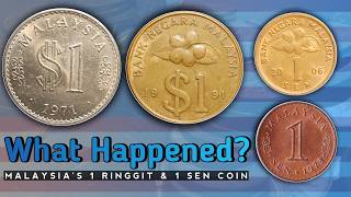 What Happened To Malaysias 1 Ringgit And 1 Sen Coin..