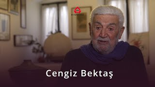 Cengiz Bektaş Hayat Sanat