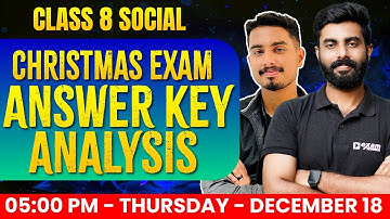 Class 8 Social Christmas Exam | Answer key Analysis | Exam Winner