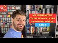 MY ENTIRE MOVIE COLLECTION (4K ULTRA HD, BLU-RAY & DVD) - Part 1