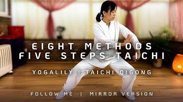 8 Methods 5 Steps Tai Chi | Follow Me Mirror Version | Bafa Wubu | 八法五步