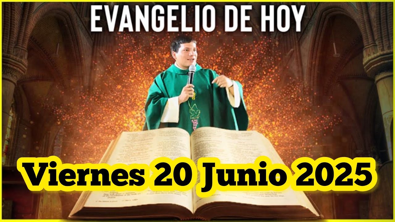 EVANGELIO DE HOY Viernes 20 Junio 2025 con el Padre Marcos Galvis - YouTube