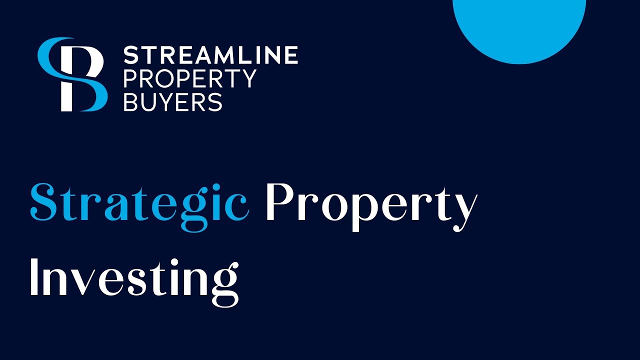 Strategic Property Investing - Streamline Property Buyers Brisbane