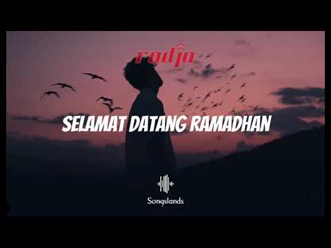 Selamat Datang Ramadhan - Radja Band || Audio #radja