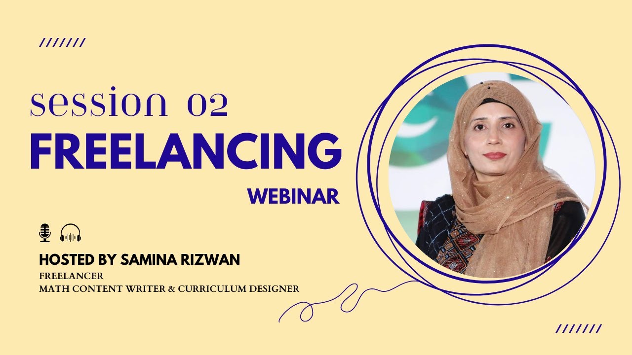 Samina R DLSEI Learner Webinar Freelancing Session 02 with Samina Rizwan - YouTube