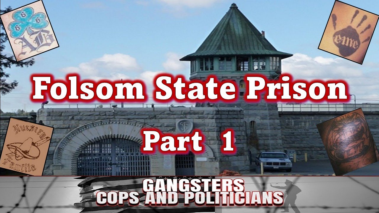 Folsom State Prison - Part 1