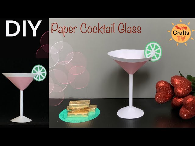 COCKTAIL GLASS PAPER CRAFT I Mother's Day Gift Ideas