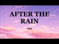 ØMI『After the Rain』kan/rom/eng lyrics