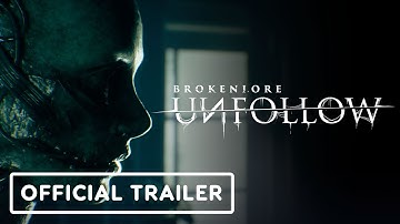 BrokenLore: UNFOLLOW - Official Release Date Trailer | State of Play