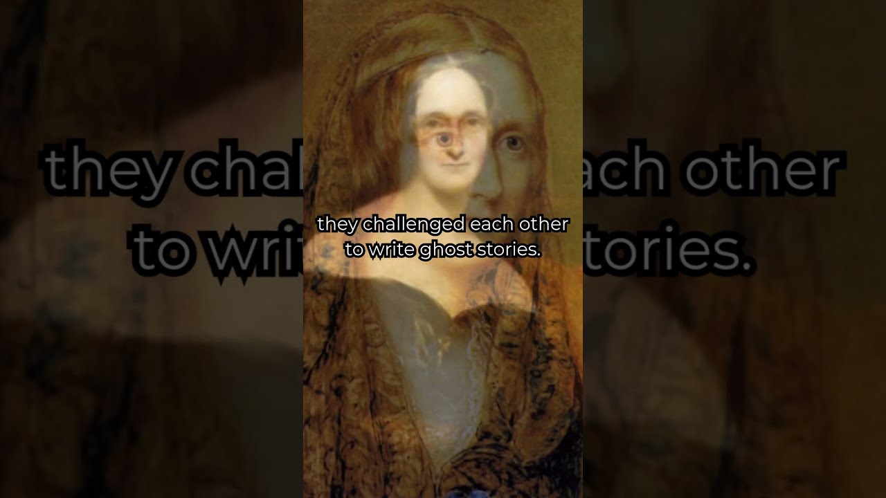 Mary Shelley Wrote Frankenstein As A Teenager Shorts Historyfacts Didyouknow