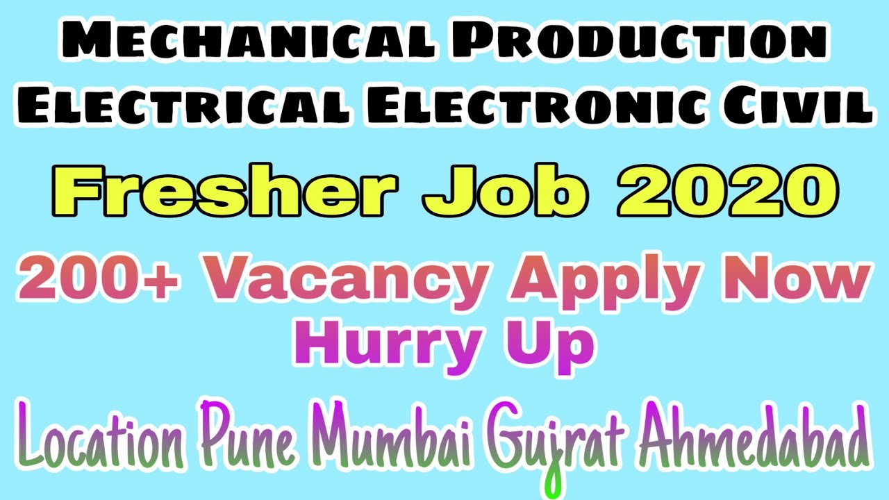 Mechanical Electrical Electronic Civil Engineering Job For Freshers Fresher Jobs 2020 YouTube