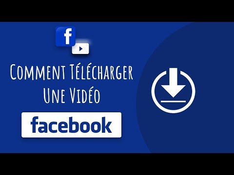 Vidéo: Comment Télécharger Des Vidéos Facebook