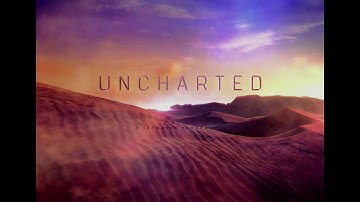 Tiny Pyro/AMC Studios/Uncharted (2018)