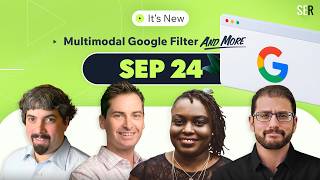 Full It's New 9/24: Google Multimodal performance filter, Google ranking update, Google Ads spend & LSAs News