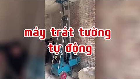máy trát tường tự động