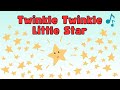 Twinkle Twinkle Little Star | Nursery Rhymes &amp; Songs For Kids