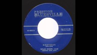 Willie Dixon with Memphis Slim - Nervous - '60 Blues chords