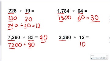 Lesson 5-2:  Estimate Quotients with 2-Digit Divisors