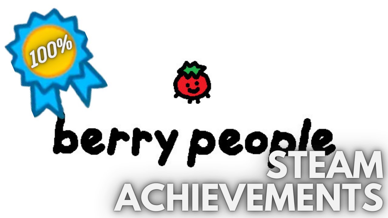 [STEAM] 100% All Achievements Gameplay: Berry People