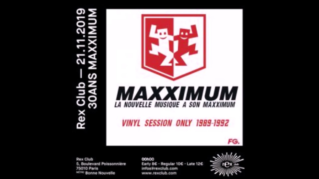 30 Ans Maxximum LE REX CLUB, "Jeudi 21 novembre 2019"