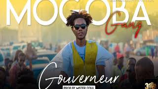 MOGOBA GANG GOUVERNEUR _PROR BY MISTER COUL (2020
