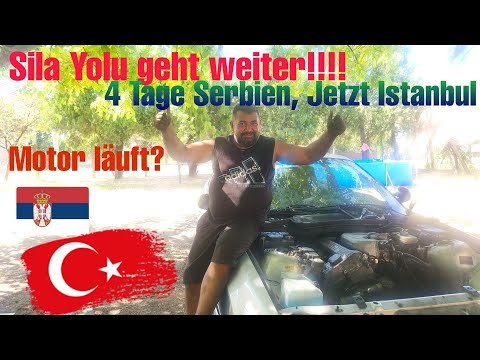 Neue Motor drin.Start versuch !! sila yolu weiter oder Abbruch. Nach Istanbul oder Deutschland??