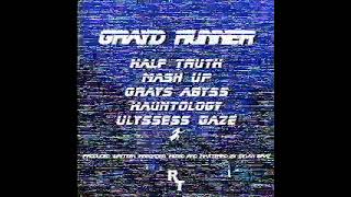 DYLAN GRAY - GRAYD RUNNER [FULL TAPE]